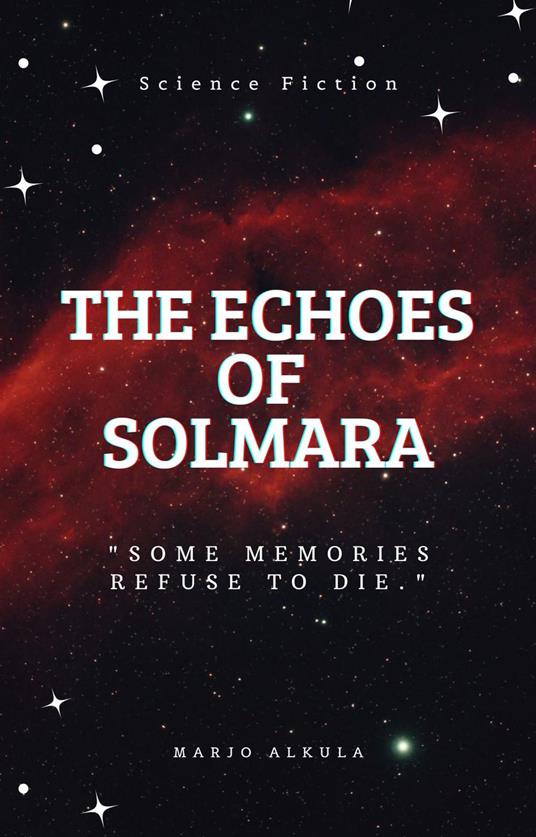 The Echoes of Solmara
