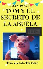 Tom y el Secreto de la Abuela