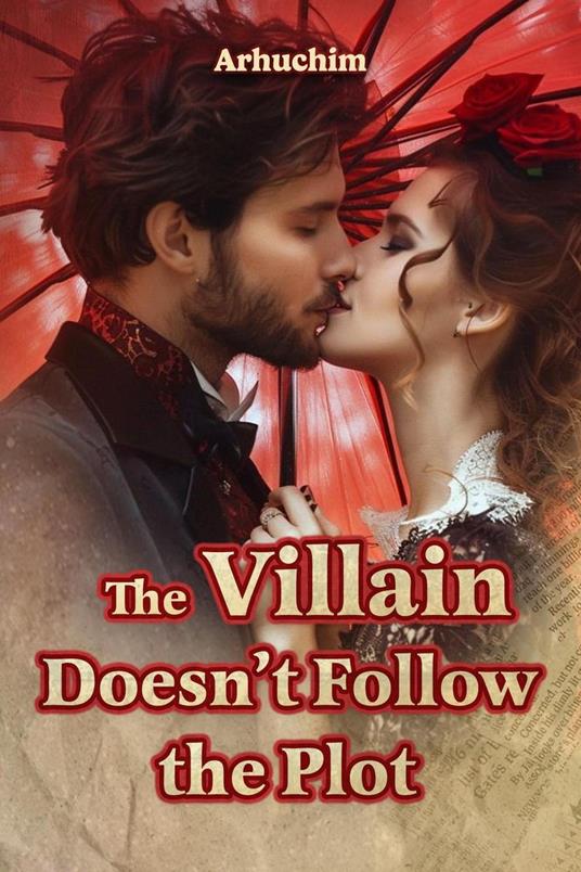 The Villain Doesn't Follow the Plot