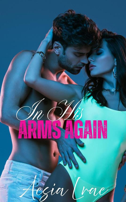In His Arms Again