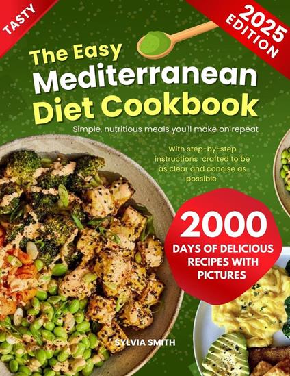 The Easy Mediterranean Diet Cookbook