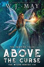Above the Curse