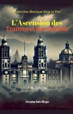 L'Ascension des Oubliés et des Traîtres
