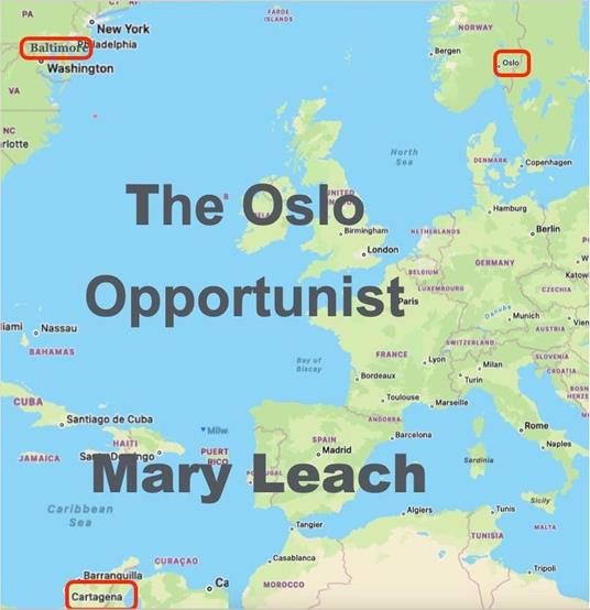 The Oslo Opportunist