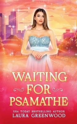 Waiting For Psamathe - Laura Greenwood - cover