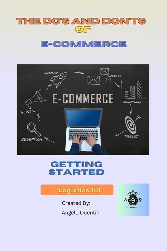 The Do's and Don'ts Of E-commerce