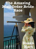 The Amazing Mail Order Bride Race