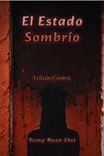 El Estado Sombrío: La Garra Carmesí