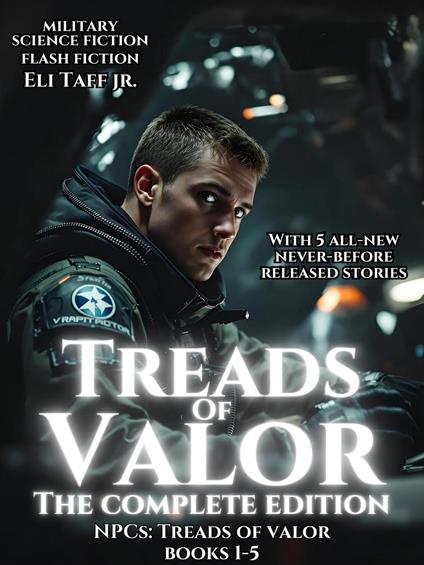 Treads of Valor - The Complete Edition