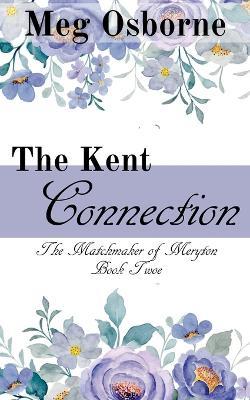 The Kent Connection - Meg Osborne - cover