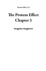 The Proteus Effect Chapter 3
