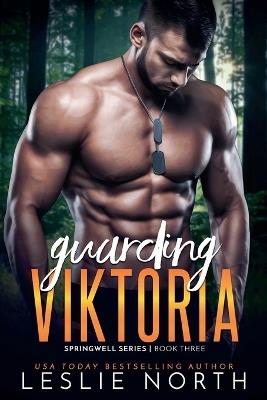 Guarding Viktoria - Leslie North - cover