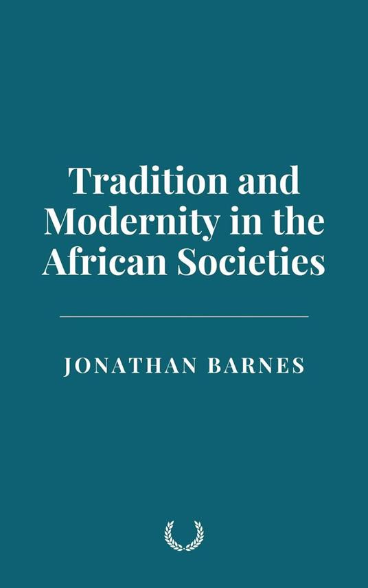 Tradition and Modernity in the African Societies