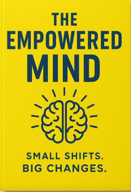 The Empowered Mind