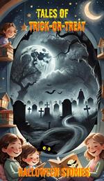 Tales of Trick-or-Treat