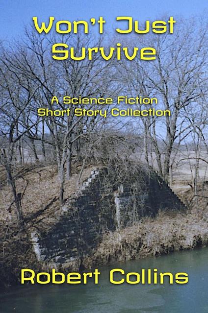 Won't Just Survive