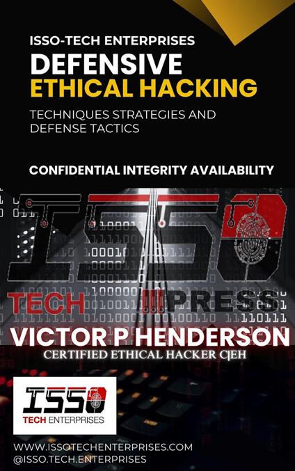 Defensive Ethical Hacking