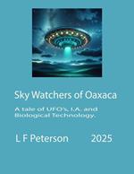 Sly Watchers of Oaxaca