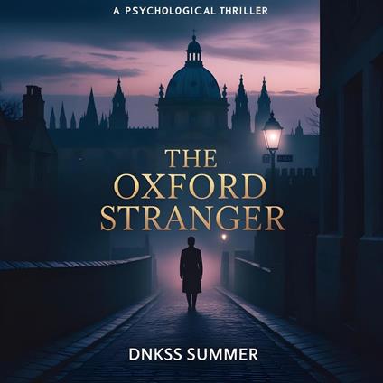 The Oxford Stranger