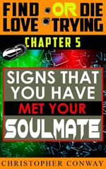 Signs that You Have Met Your Soulmate