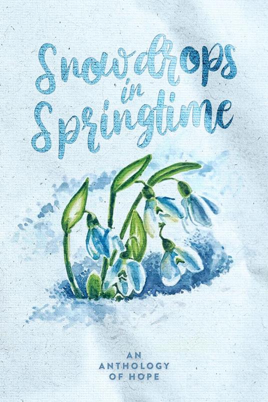 Snowdrops in Springtime