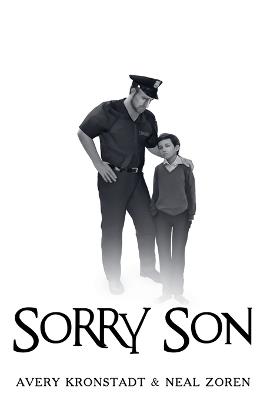 Sorry Son - Avery Kronstadt,Neal Zoren - cover
