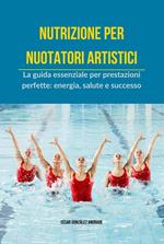 Nutrizione per nuotatori artistici