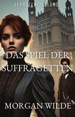 Das Spiel der Suffragetten