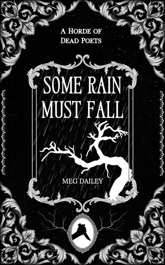 Some Rain Must Fall