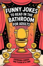 Funny Jokes To Read in the Bathroom