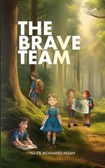 The Brave Team