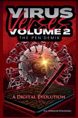 Virus Verses Volume 2, The Pen'demik, A Digital Evolution - Napalmjax - cover