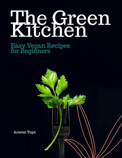 The Green Kitchen