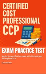 Certified Cost Professional (CCP) Exam Practice Test