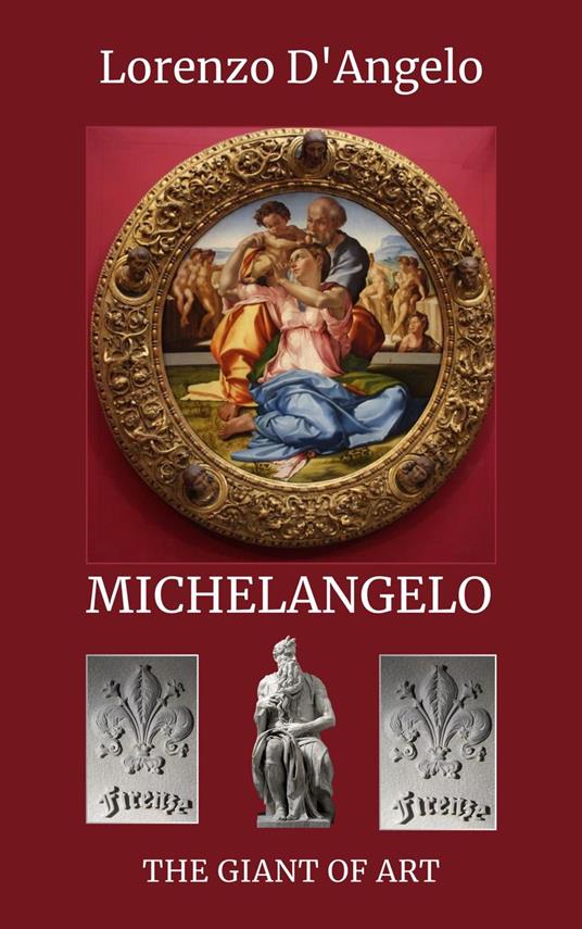 Michelangelo The Giant of Art