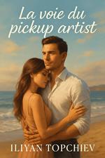 La Voie du Pickup Artist
