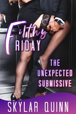 The Unexpected Submissive