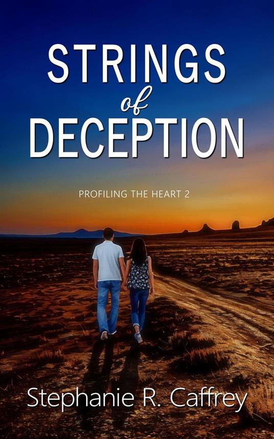 Strings of Deception