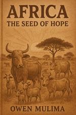 Africa: The Seed of Hope