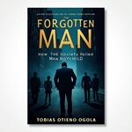 The Forgotten Man: How the Society Failed Man (Boychild)