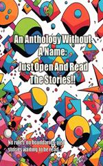 An Anthology Without A Name