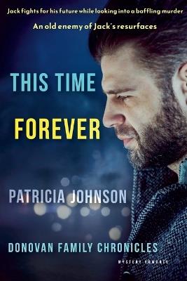 This Time Forever - Patricia Johnson - cover