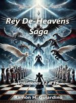 Rey De-Heavens Saga Volúmenes 12 al 18