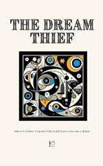 The Dream Thief: Bilingual Italian-English Stories for Italian Language Learners