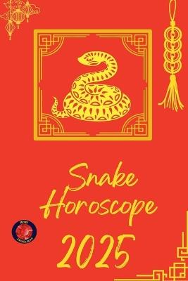 Snake Horoscope 2025 - Alina Rubi - cover