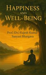 Happiness and Well-being