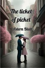 The ticket of picket