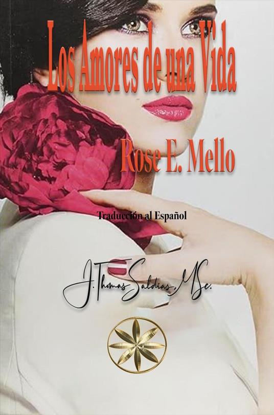 Los amores de una vida