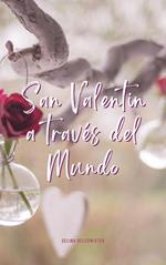 San Valentín a través del mundo