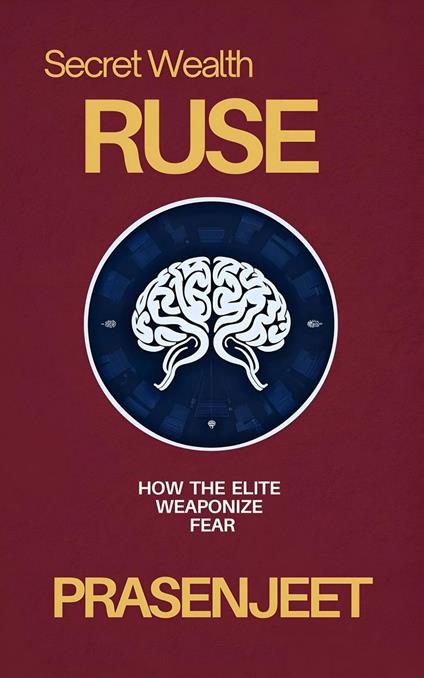 Secret Wealth Ruse
